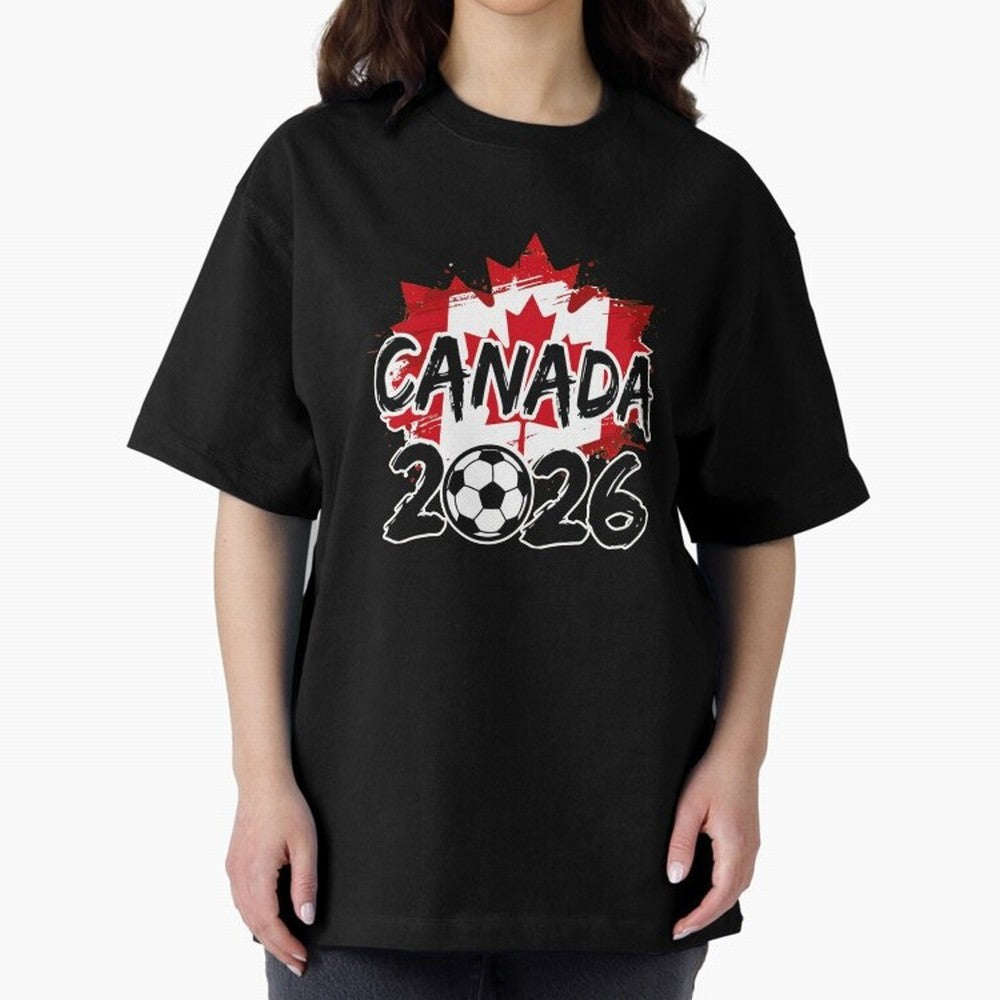 Canada World Cup 2026 Soccer Fan Game Day T-Shirt_86605883 Oversized T-Shirt Feel the Roar of FIFA World Cup 2026 Group Stage Connected to Haaland and Mbappe, Brazil, Portugal and Argentina Energy, Supporter Pride, Iconic Celebrations, Legendary