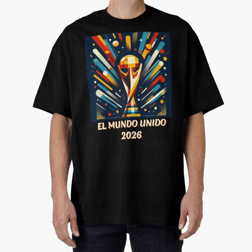 2026 World Cup The United World - Modern Geometric Art Oversized T-Shirt Celebrate National Team Dreams in the FIFA World Cup 2026 USA Canada Mexico Journey through Neymar, Haaland and Cristiano Ronaldo Highlights, Argentina Pride, Football